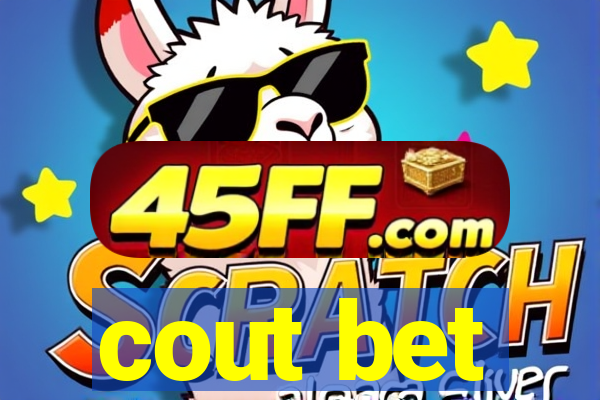 cout bet